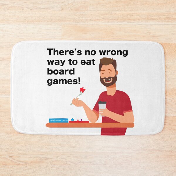 Item preview, There's No Wrong Way to Eat Board Games (Black) designed and sold by GorsskyVlogs.