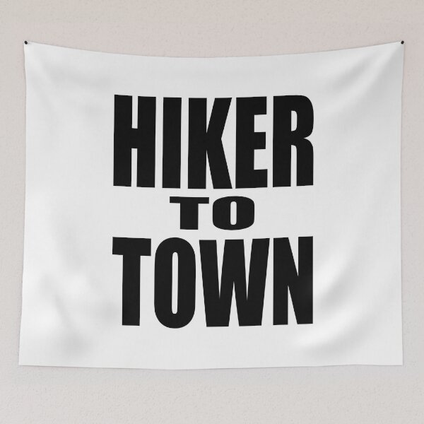Item preview, HIKER TO TOWN Backpacking Hiking Hitchhiking Bold Design designed and sold by PuddleMart.