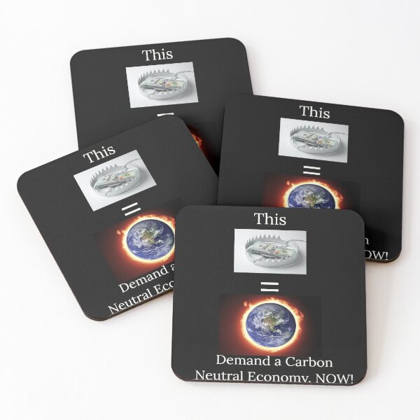 Item preview, Carbon Neutral Economy, NOW! designed and sold by TechLaughs.