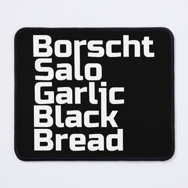 Item preview, Borscht Salo Garlic & Black Bread - Funny Sarcastic Ukrainian Food Gift designed and sold by r-silver.