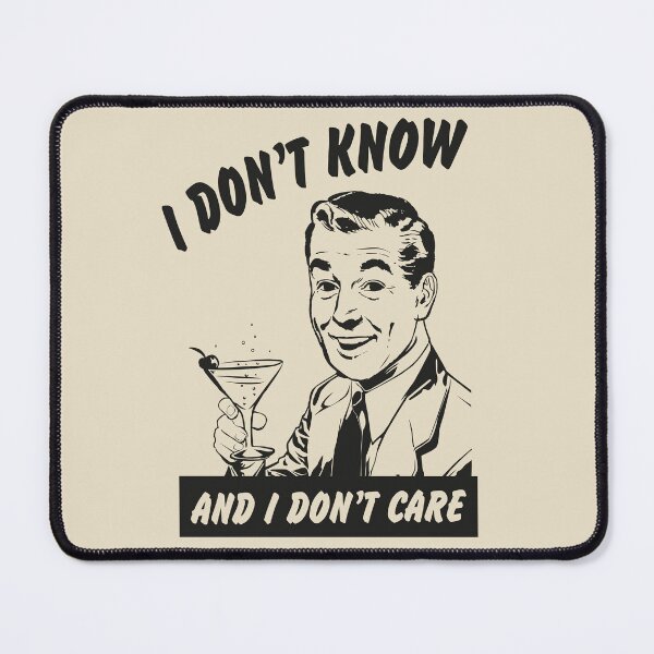 Item preview, I don't know and I don't care vintage poster designed and sold by VinagreShop.