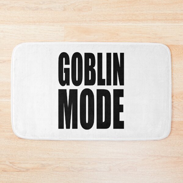Item preview, GOBLIN MODE Bold Funny Design designed and sold by PuddleMart.