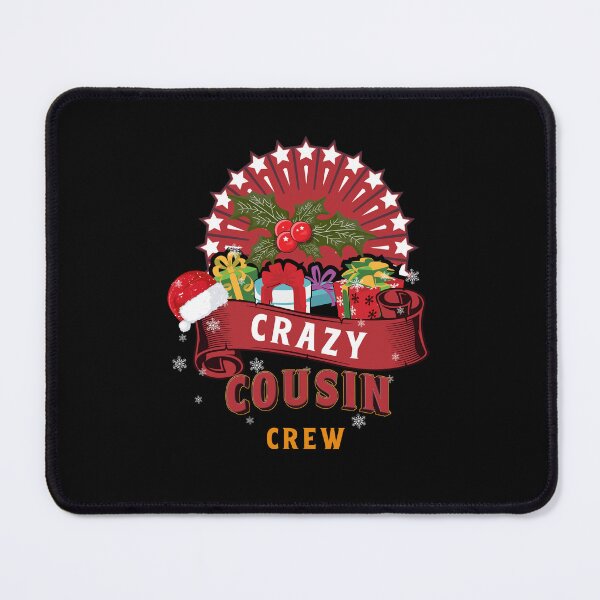 Item preview, Crazy Cousin Crew Christmas Reunion Family Squad designed and sold by HomeCoquette.