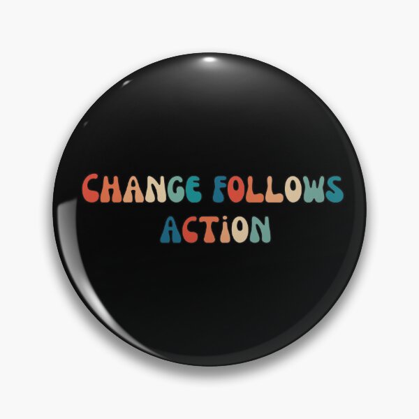 Item preview, Change follows action motivational designed and sold by Quoppidou.
