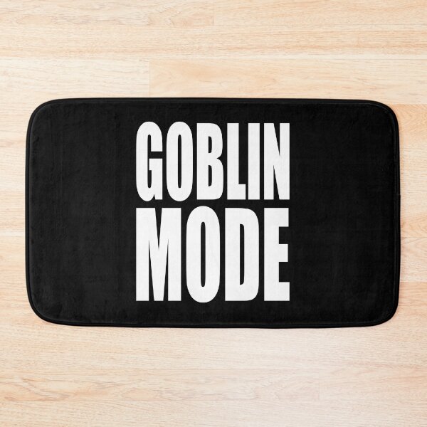 Item preview, GOBLIN MODE Bold Funny Design designed and sold by PuddleMart.