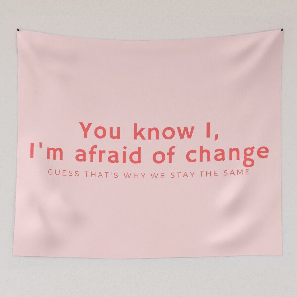 Item preview, I'm Afraid of Change: July designed and sold by katiebca2.