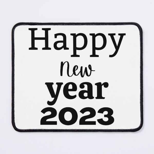 Item preview, NEW YEAR 2023 - HAPPY NEW YEAR 2023 - NEW YEAR DESIGN designed and sold by WBP Mart.
