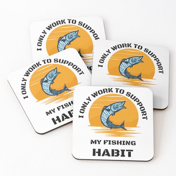 Item preview, I only work to support my fishing habit | Fishing Lover | Funny designed and sold by BlessedConcepts.