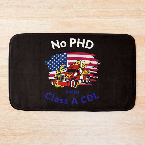 Item preview, American Trucker, No PHD Just A Class A CDL WRB designed and sold by TeamsterLife.