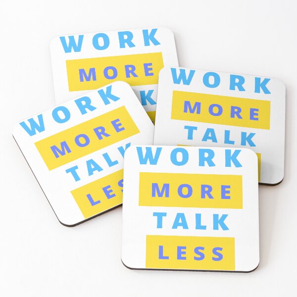 Item preview, Work More Talk Less designed and sold by ShopofAll.