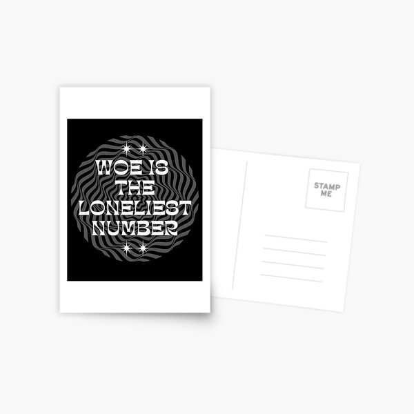 Item preview, woe is the loneliest number designed and sold by BloompodDesigns.