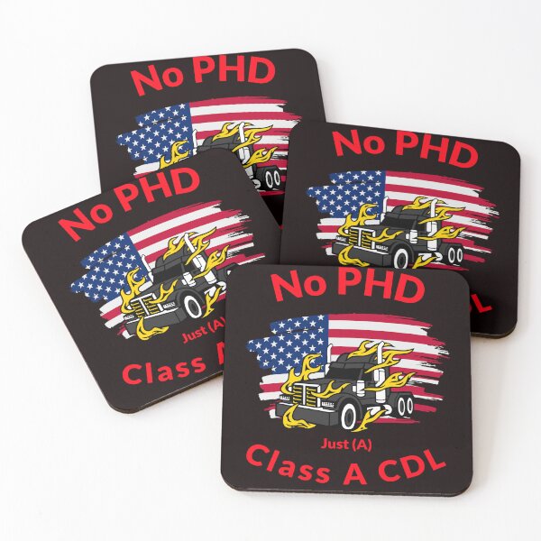 Item preview, American Trucker, No PHD Just A Class A CDL BlkR designed and sold by TeamsterLife.