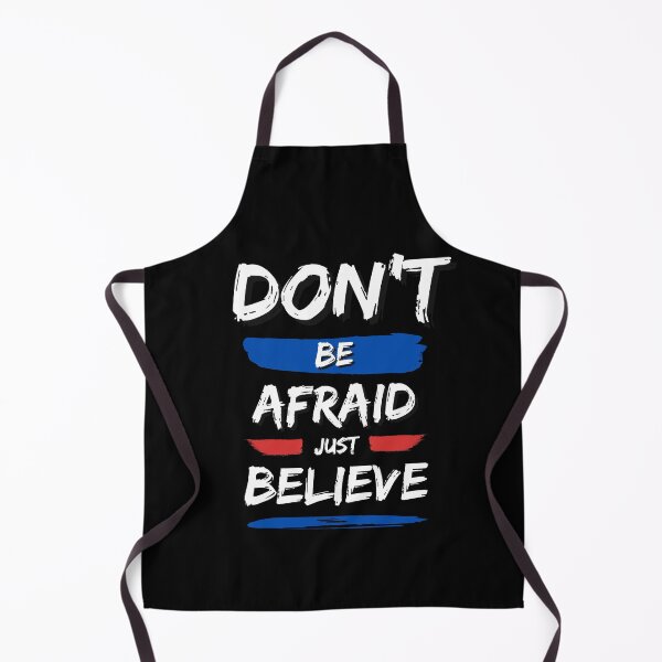 Item preview, Don't be afraid just believe designed and sold by FOREVER Motivated.