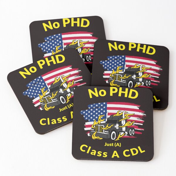 Item preview, American Trucker, No PHD Just A Class A CDL BlkY designed and sold by TeamsterLife.
