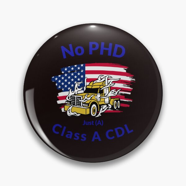 Item preview, Camionero estadounidense, sin doctorado, solo una clase A CDL GB designed and sold by TeamsterLife.