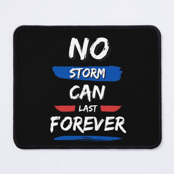 Item preview, No storm can last forever designed and sold by FOREVER Motivated.