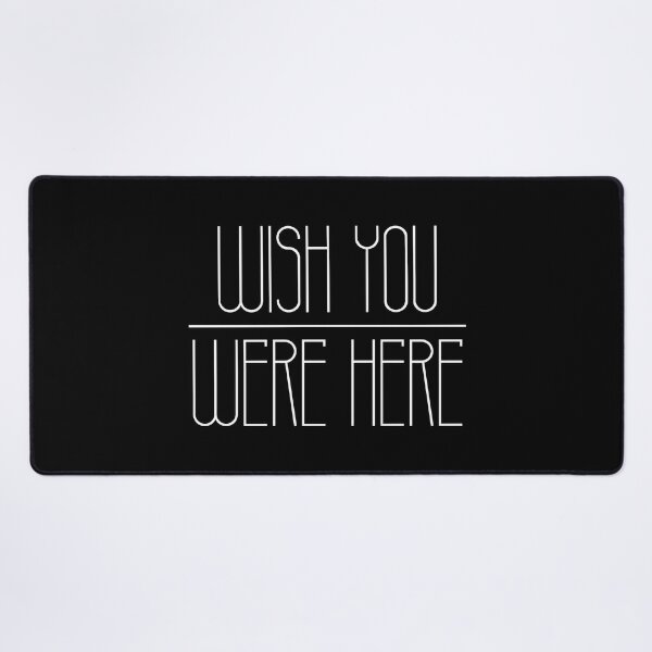 Pink Floyd Wish You Were Here Lyrics Words Quotes 8x10 or 