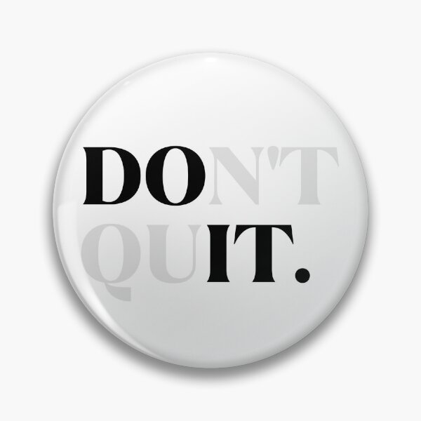 Item preview, Don't Quit, Do it!  designed and sold by derendesign.