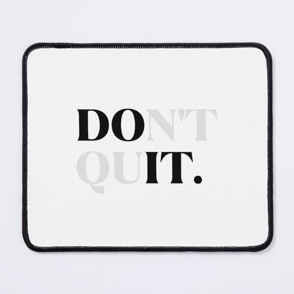 Item preview, Don't Quit, Do it!  designed and sold by derendesign.