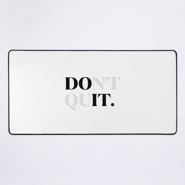 Item preview, Don't Quit, Do it!  designed and sold by derendesign.