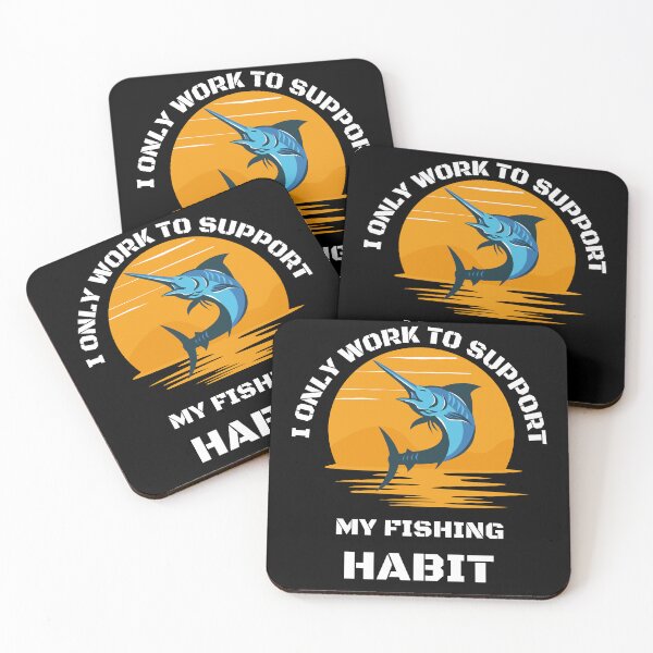 Item preview, I only work to support my fishing habit | Fishing Lover | Funny designed and sold by BlessedConcepts.