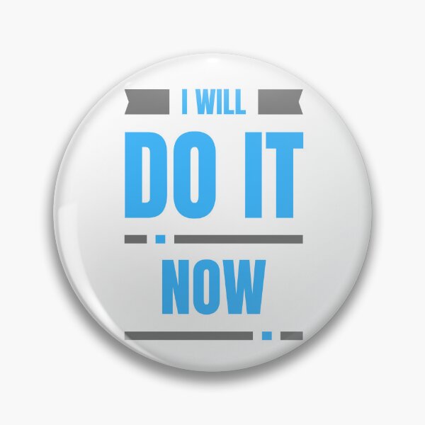 Item preview, I Will Do It Now designed and sold by ShopofAll.