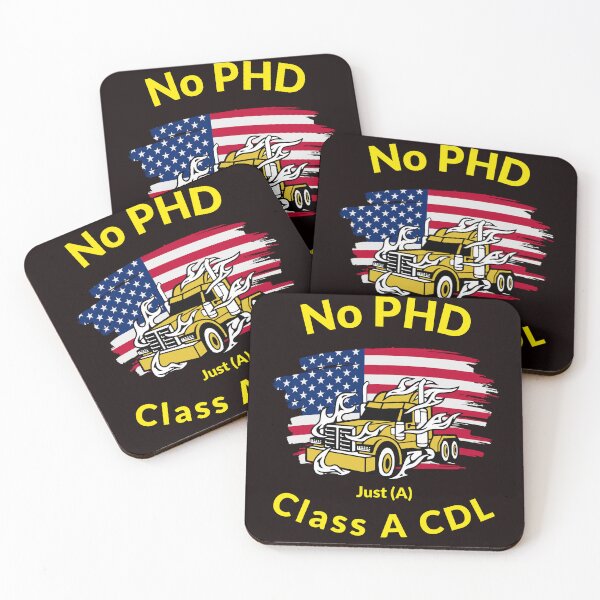 Item preview, American Trucker, No PHD Just A Class A CDL GY designed and sold by TeamsterLife.