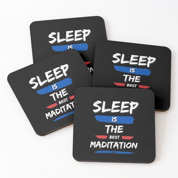 Item preview, Sleep is the best meditation designed and sold by FOREVER Motivated.