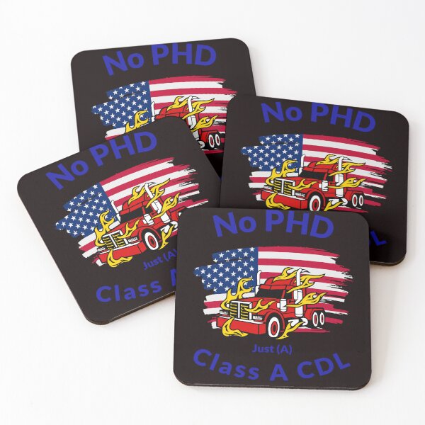 Item preview, American Trucker, No PHD Just A Class A CDL RB designed and sold by TeamsterLife.