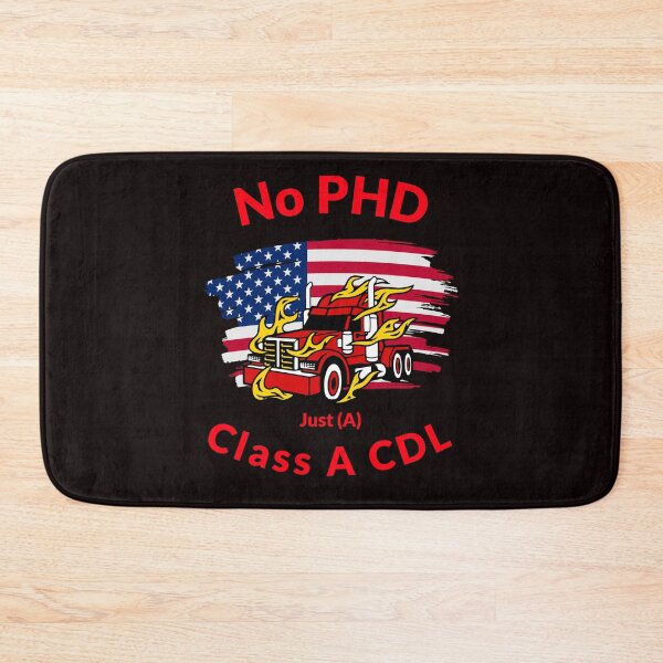 Item preview, American Trucker, No PHD Just A Class A CDL RR designed and sold by TeamsterLife.