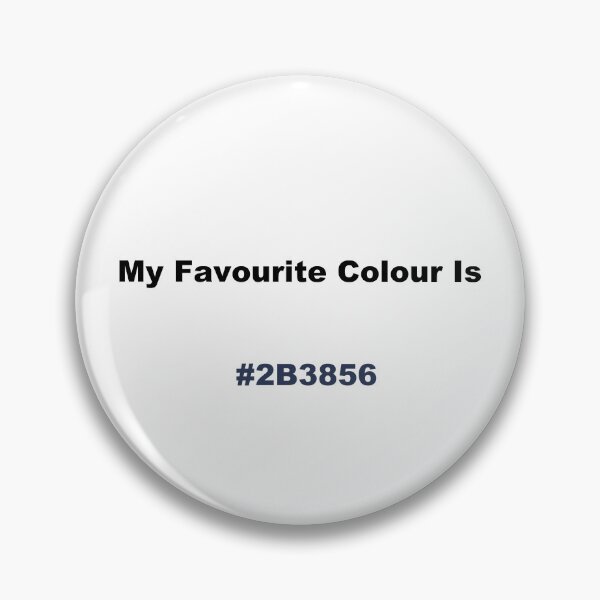 Item preview, My Favourite Colour Is #2B3856 designed and sold by kiippers.