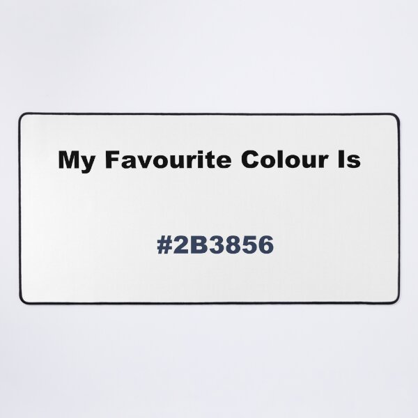 Item preview, My Favourite Colour Is #2B3856 designed and sold by kiippers.