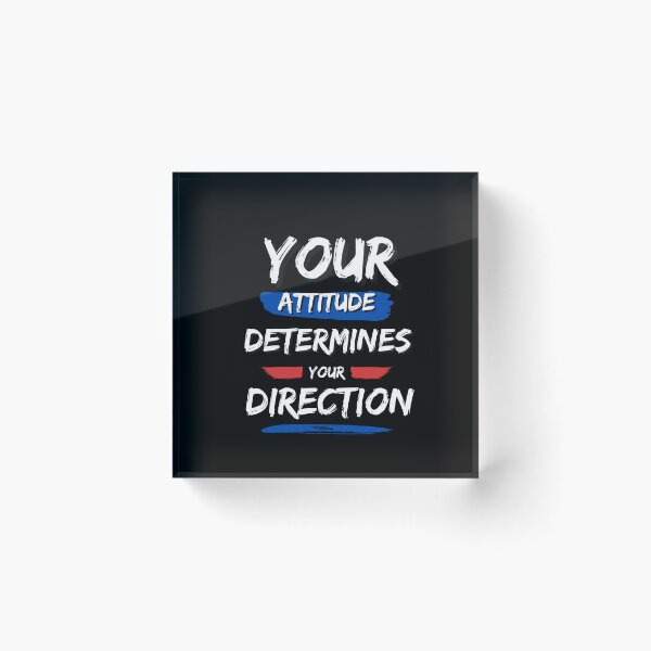 Item preview, Your attitude determines your direction designed and sold by FOREVER Motivated.