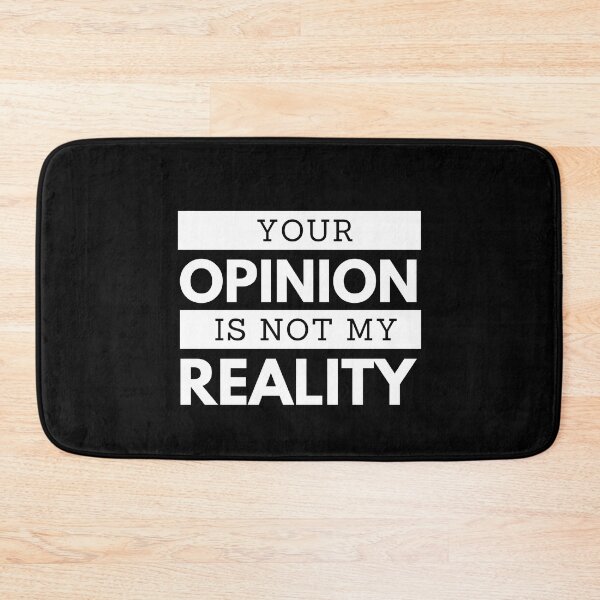 Item preview, Your opinion is not my opinion designed and sold by Shambusiness.