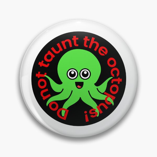 Item preview, Octopia-art Do not taunt the octopus drawing designed and sold by Blondiabshop.