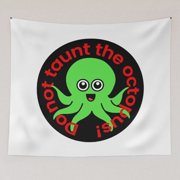 Item preview, Octopia-art Do not taunt the octopus drawing designed and sold by Blondiabshop.