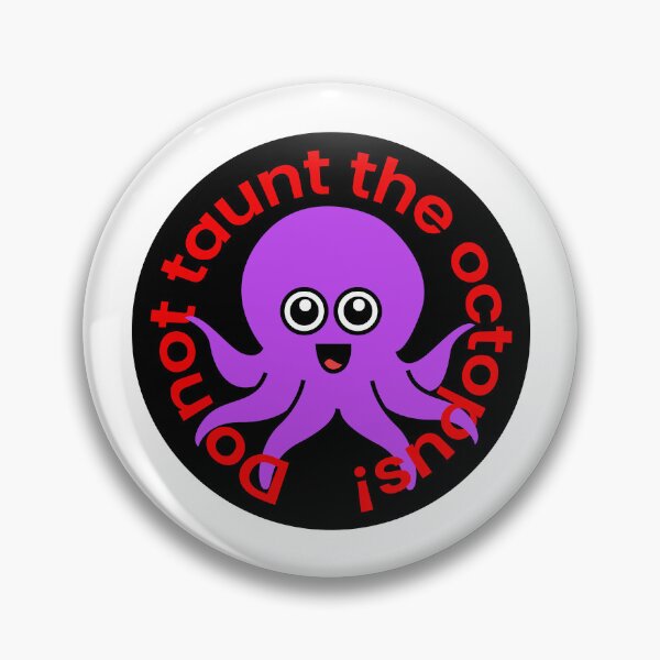 Item preview, Octopia-art Do not taunt the octopus drawing designed and sold by Blondiabshop.