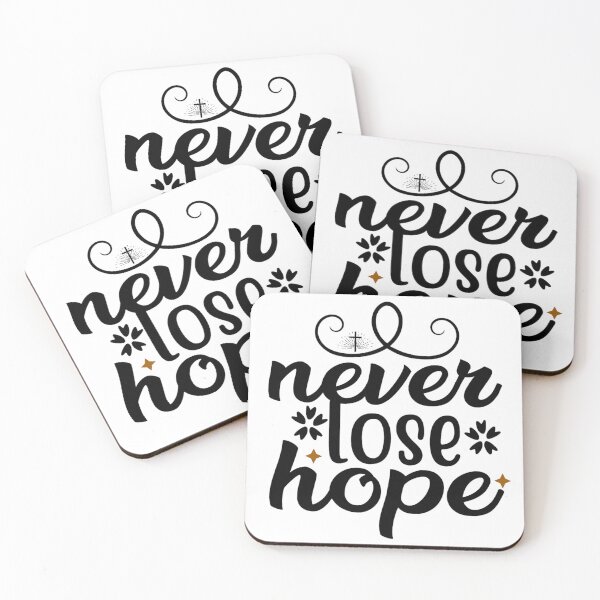 Item preview, Never Lose Hope Quote Design  designed and sold by Kamzzi.