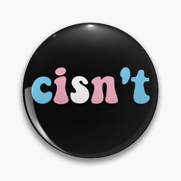 Item preview, Cisn't Transgender Pride Trans Flag Colors LGBTQ+ designed and sold by Queer Pride Shop.