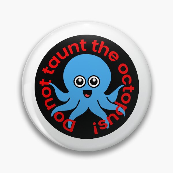 Item preview, Octopia-art Do not taunt the octopus drawing designed and sold by Blondiabshop.