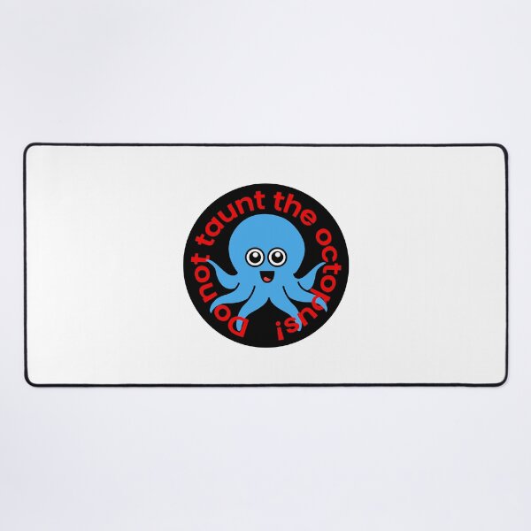 Item preview, Octopia-art Do not taunt the octopus drawing designed and sold by Blondiabshop.