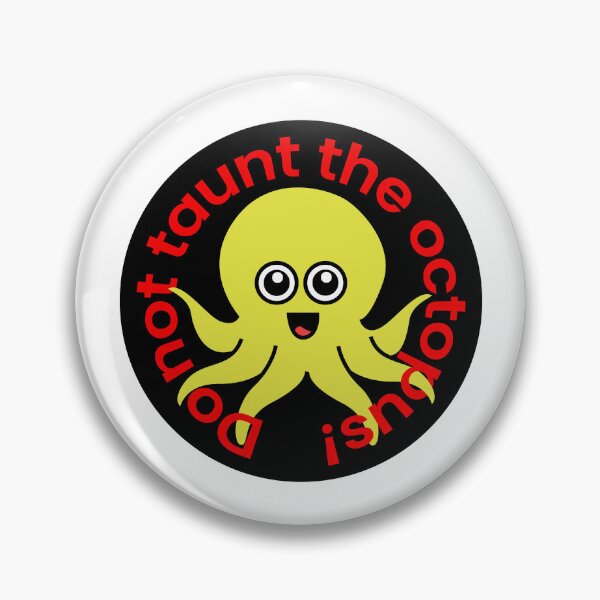 Item preview, Octopia-art Do not taunt the octopus drawing designed and sold by Blondiabshop.