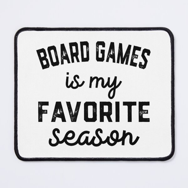 Item preview, Board games Season, Favorite Sports, Board games Mens Womens Lover designed and sold by Dogs Geeky⭐⭐⭐⭐⭐.