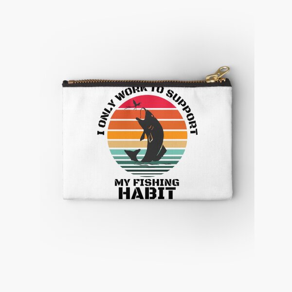Item preview, Fishing Lover | I only work to support my fishing habit | Funny designed and sold by BlessedConcepts.