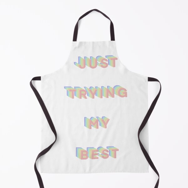 Item preview, Just Trying My Best designed and sold by MaraHaGa.