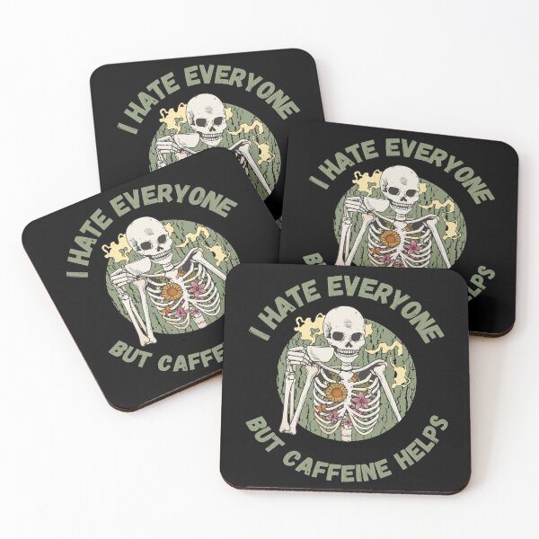 Item preview, I hate everyone but caffeine helps - Skeleton drinking Coffee designed and sold by Georgy09.