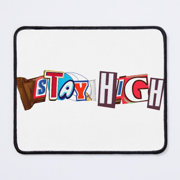 Item preview, Stay High designed and sold by LukeBarosky.