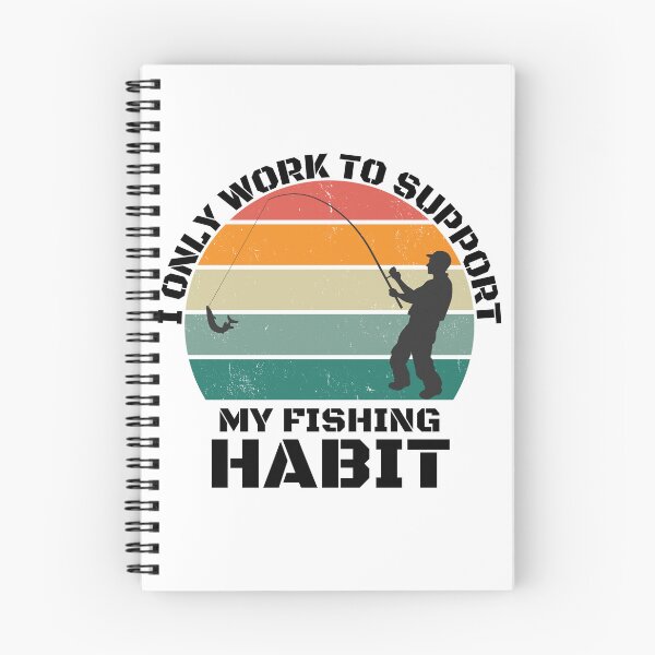 Item preview, Fishing Lover | I only work to support my fishing habit | Funny designed and sold by BlessedConcepts.