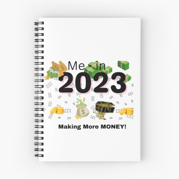 Item preview, Me in 2023 Making More Money! designed and sold by DesignsbyDemand.