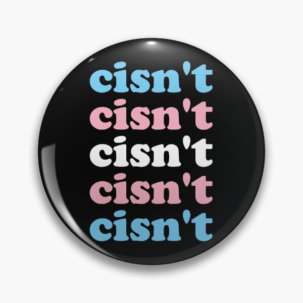 Artikelvorschau, Cisn't Transsexual Pride Transgender Flag Colors LGBTQ+ entworfen und verkauft von Queer Pride Shop.